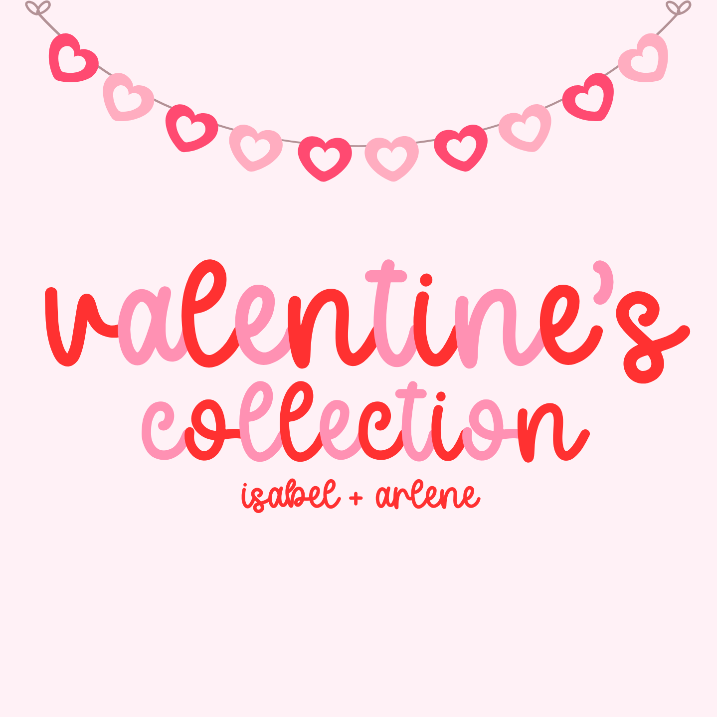 Valentine's Collection