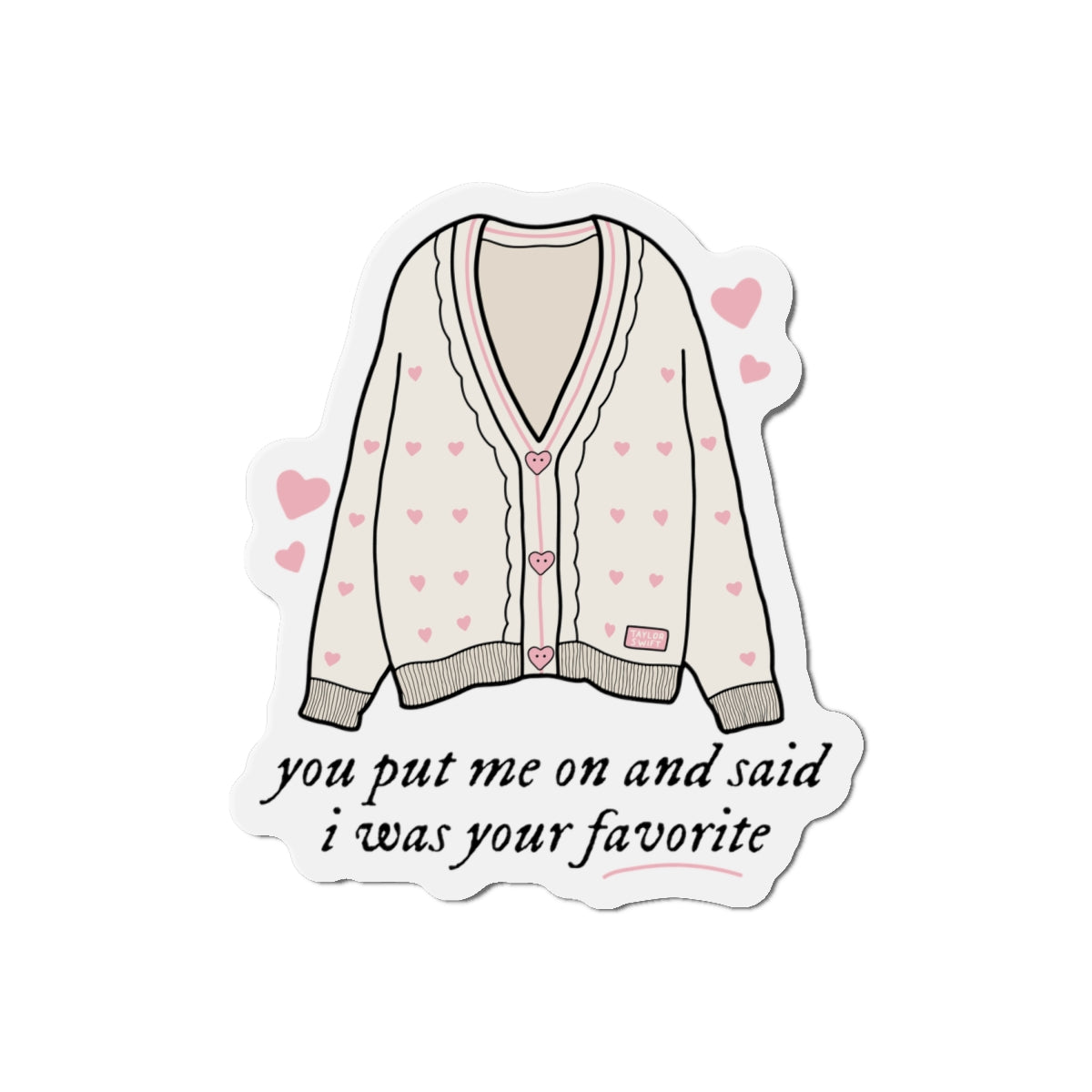 Lover Cardigan Valentine's Day Swiftie Die-Cut Magnets | Taylor Inspired Flexible Vinyl Magnets